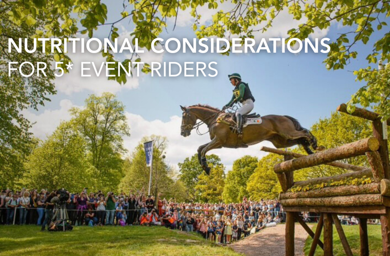 How Top Event Riders Fuel for Badminton & 5* Events | Equine Science Matters™